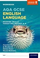 AQA GCSE English Language: Reading Skills Workbook - Targeting Grades 6-9 (Davis Caroline)(Paperback / softback)