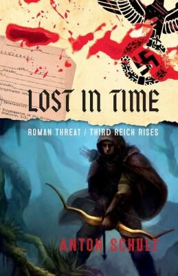 Lost in Time - Anton Schulz - e-kniha