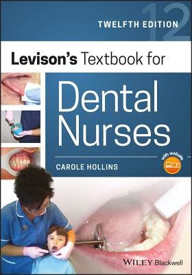 Levison's Textbook for Dental Nurses (Hollins Carole)(Paperback / softback)