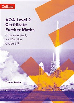 AQA Level 2 Certificate Further Maths Complete Study and Practice (5-9) (Senior Trevor)(Paperback / softback)