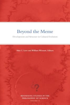 Beyond the Meme - Development and Structure in Cultural Evolution(Paperback / softback)