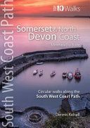 Somerset & North Devon Coast - Minehead to Bude - Circular walks along the South West Coast Path (Kelsall Dennis)(Paperback / softback)