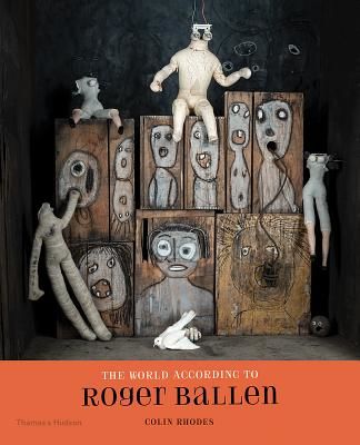 World According to Roger Ballen (Ballen Roger)(Pevná vazba)