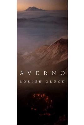 Averno: Poems (Gluck Louise)(Paperback)