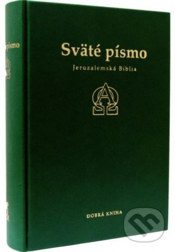 Sväté písmo - Jeruzalemská Biblia (zelená obálka) - Dobrá kniha