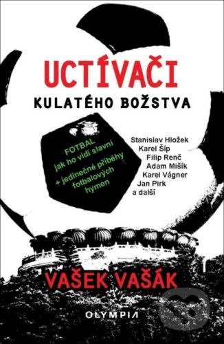 Uctívači kulatého božstva - Vašek Vašák