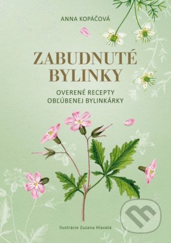 Zabudnuté bylinky - Anna Kopáčová