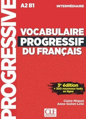 Vocabulaire progressif FLE intermédiaire 3eme édition + CD - Claire Miquel