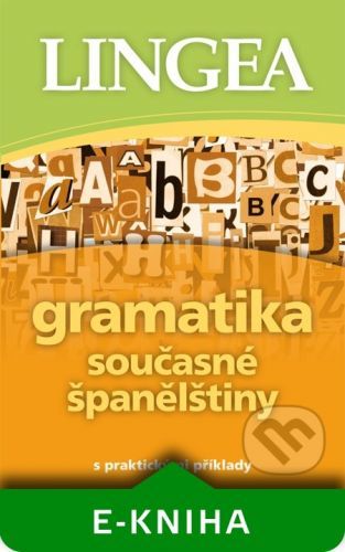 Gramatika současné španělštiny - Lingea