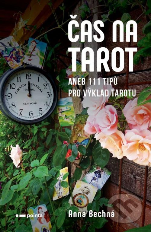Čas na tarot - Anna Bechná