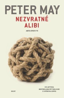 PŘEDPRODEJ: Nezvratné alibi - Peter May - e-kniha