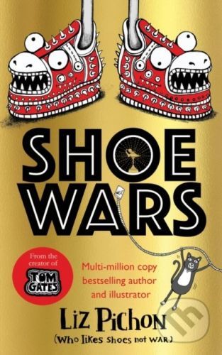 Shoe Wars - Liz Pichon