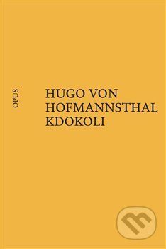 Kdokoli - Hugo von Hofmannsthal