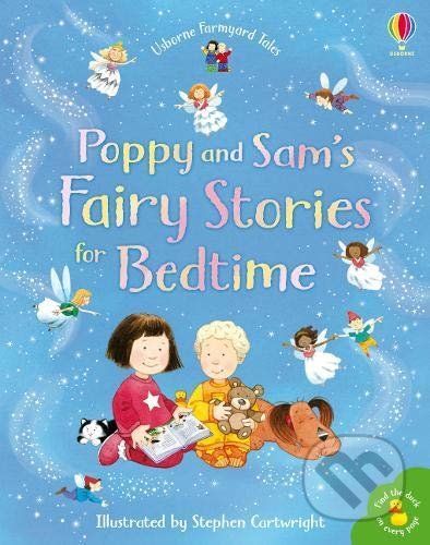 Poppy and Sam's Book of Fairy Stories - Heather Amery, Stephen Cartwright (ilustrátor)