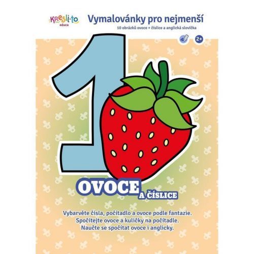 Omalovánky pro nejmenší - Ovoce a číslice