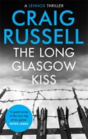 Long Glasgow Kiss (Russell Craig)(Paperback / softback)