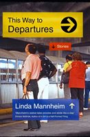 This Way To Departures (Mannheim Linda)(Paperback / softback)