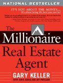Millionaire Real Estate Agent (Keller Gary)(Paperback)