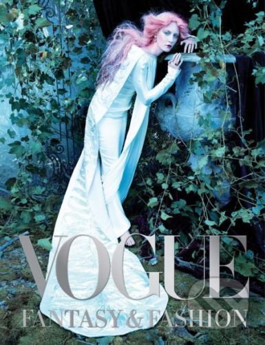 Vogue: Fantasy & Fashion - Harry N. Abrams