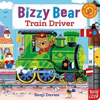 Bizzy Bear: Train Driver(Board book)