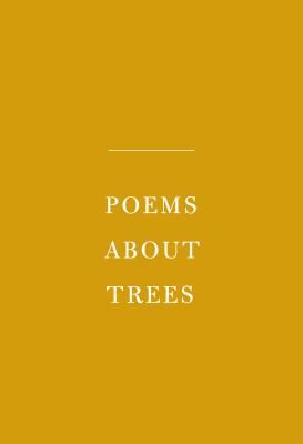 Poems About Trees(Pevná vazba)