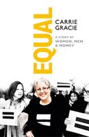 Equal (Gracie Carrie)(Paperback)