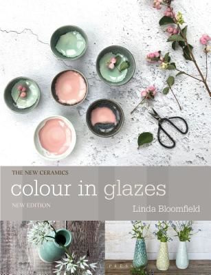 Colour in Glazes (Bloomfield Linda)(Paperback / softback)