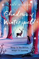 Shadows of Winterspell (Wilson Amy)(Paperback / softback)