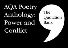 Quotation Bank: AQA Poetry Anthology - Power and Conflict GCSE Revision and Study Guide for English Literature 9-1 (Esse Publishing Limited)(Paperback / softback)