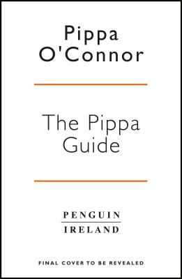 Pippa Guide - Live Your Best Life (Ormond Pippa O'Connor)(Pevná vazba)