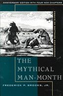 Mythical Man-month - Essays on Software Engineering (Brooks Jr. Frederick P.)(Paperback)