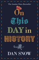 On This Day in History (Snow Dan)(Paperback / softback)