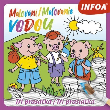 Malování / Maľovanie vodou - Tři prasátky - INFOA