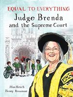 Equal to Everything - Judge Brenda and the Supreme Court (Hirsch Afua)(Pevná vazba)