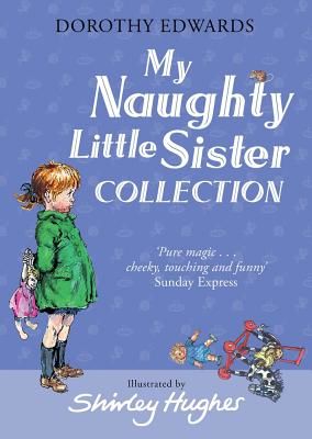 My Naughty Little Sister Collection (Edwards Dorothy)(Paperback / softback)