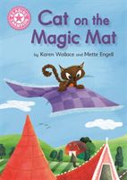 Reading Champion: Cat on the Magic Mat - Pink 1B (Wallace Karen)(Paperback / softback)