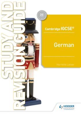 Cambridge IGCSE (TM) German Study and Revision Guide (Lanzer Harriette)(Paperback / softback)