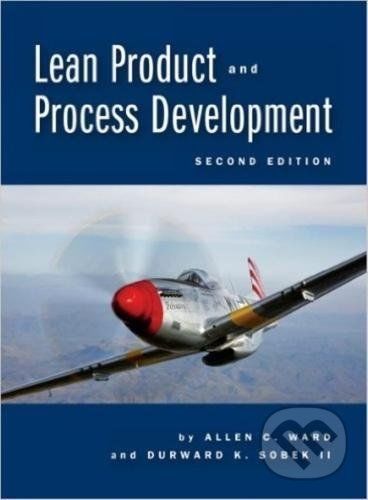 Lean Product and Process Development - Allen Ward