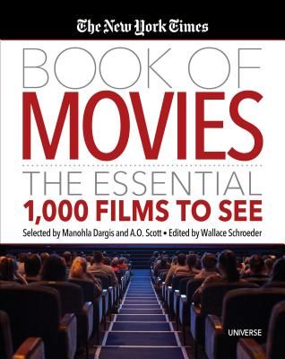 New York Times Book of Movies - The Essential 1,000 Films To See (Schroeder W.)(Pevná vazba)