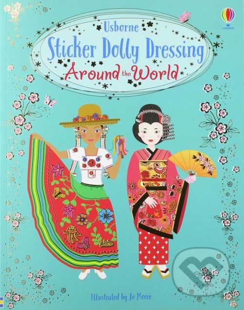 Sticker Dolly Dressing: Around the World - Emily Bone, Jo Moore (ilustrátor)