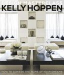 Kelly Hoppen Design Masterclass - How to Achieve the Home of Your Dreams (Hoppen Kelly)(Pevná vazba)