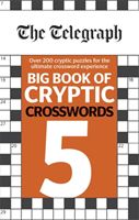 Telegraph Big Book of Cryptic Crosswords 5 (Telegraph Media Group Ltd)(Paperback / softback)