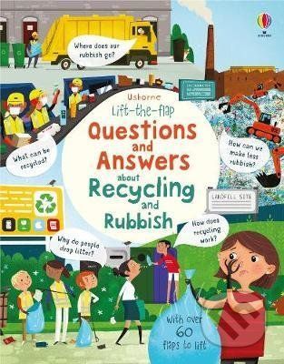 Questions and Answers about Recycling and Rubbish - Katie Daynes, Peter Donnelly (ilustrator)