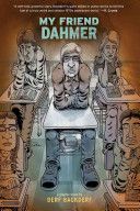 My Friend Dahmer (Backderf Derf)(Paperback)