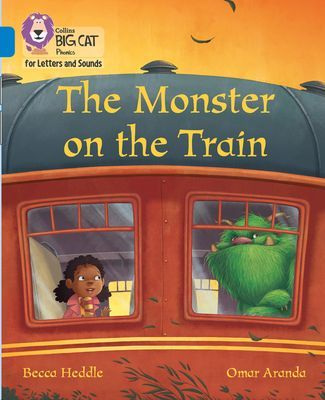 Monster on the Train - Band 4/Blue (Heddle Becca)(Paperback / softback)