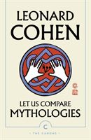 Let Us Compare Mythologies (Cohen Leonard)(Paperback / softback)