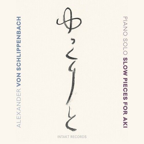 Slow Pieces for Aki (Schlippenbach) (CD)