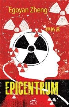 Epicentrum - Zheng Egoyan, Brožovaná