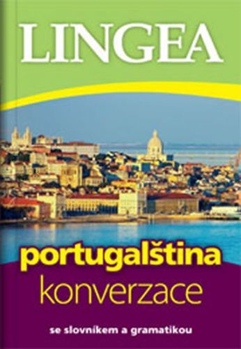 Portugalština - konverzace se slovníkem a gramatikou, Brožovaná