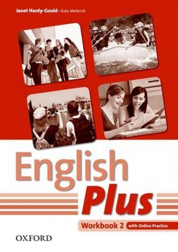 English Plus 2 Workbook with Online Skills Practice - Janet Hardy-Gould, Kate Mellersh, Brožovaná
